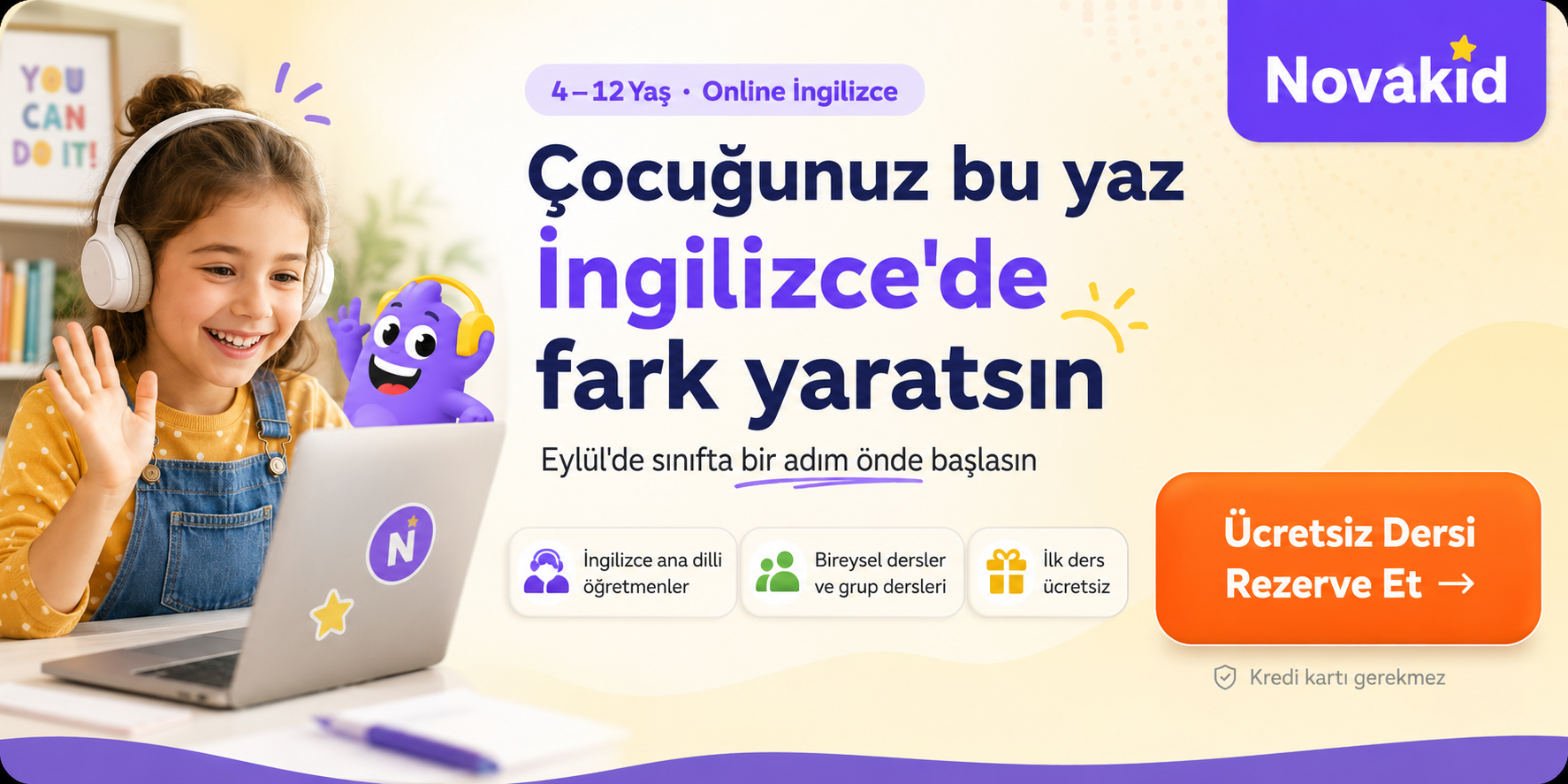 Çocuğunuz bu yaz İngilizce'de fark yaratsın — Novakid ile ücretsiz ders